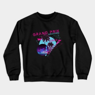 SINGAPORE GRAND PRIX Crewneck Sweatshirt